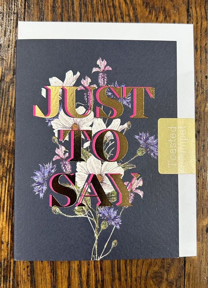 Just To Say | Card