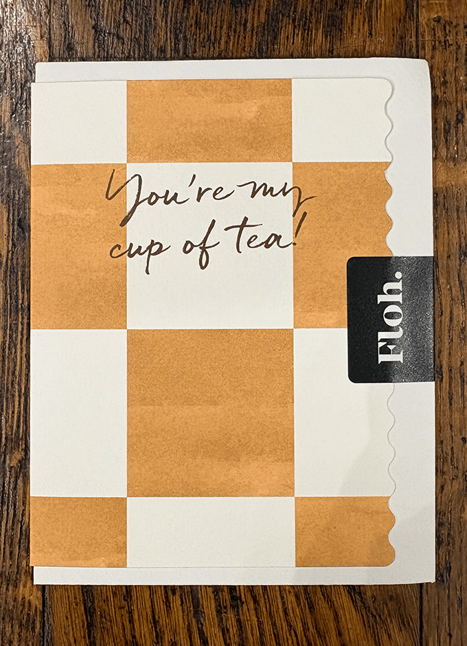 You're My Cup of Tea | Gold | Happy Hour | Card