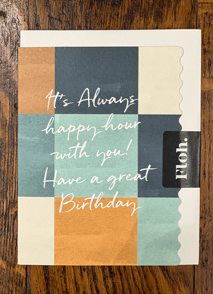 It's Always Happy Hour | Green | Happy Hour | Card
