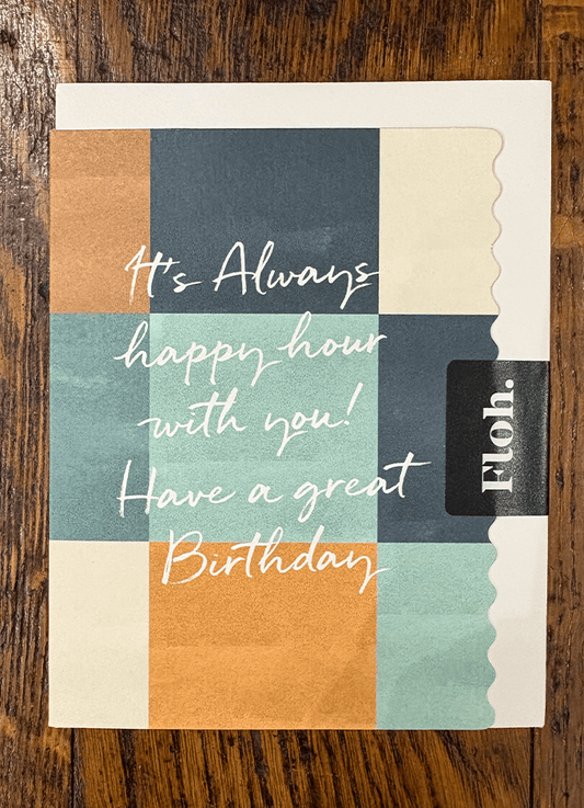 It's Always Happy Hour | Green | Happy Hour | Card