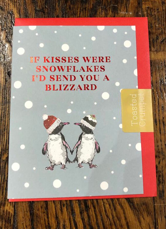 If Kisses Were Snowflakes I'd Send You a Blizzard | Christmas Card